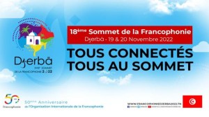 القمة الفرونكوفونية : تونس قبلة 88 دولة عضو في منظمة الفرونكوفونية يومي 19 و20 نوفمبر 2022