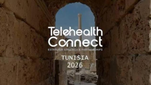 تونس تحتضن التظاهرة الدولية حول الصحة الرقمية والطب عن بعد "Telehealth Connect 2026"